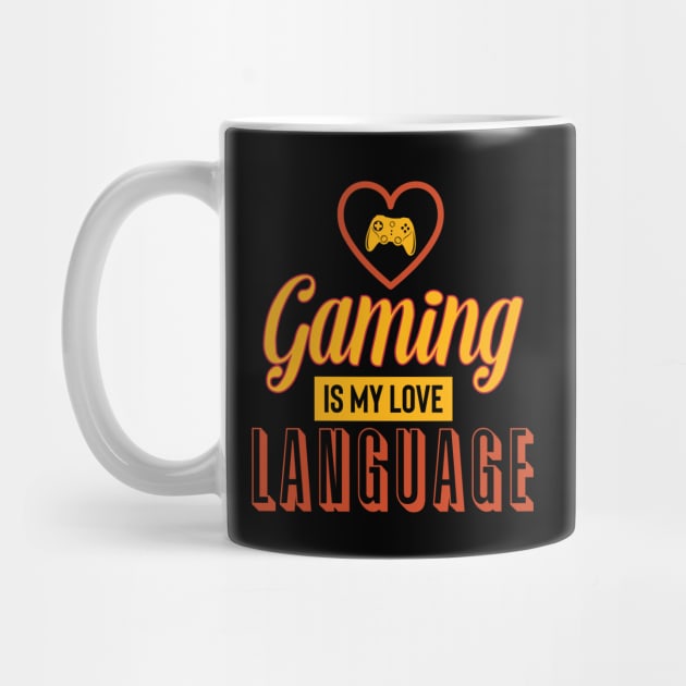 Gaming Is My Love Language by pako-valor